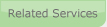 Related Services